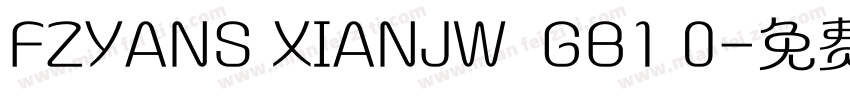 FZYANS XIANJW  GB1 0字体转换